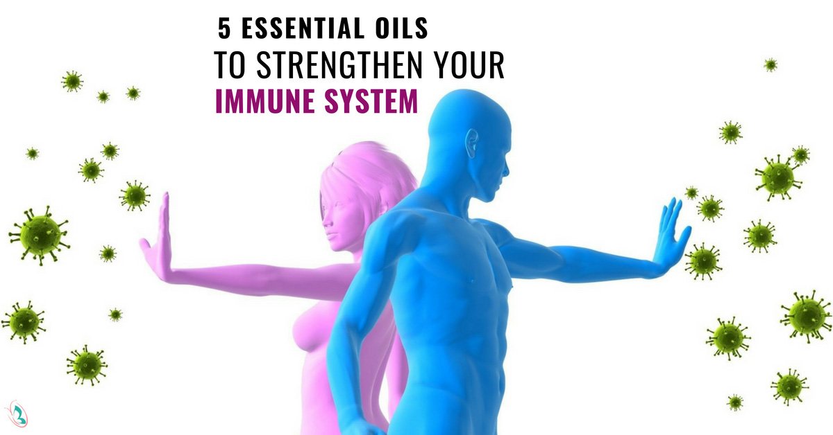 5 Essential Oils To Strengthen Your Immune System