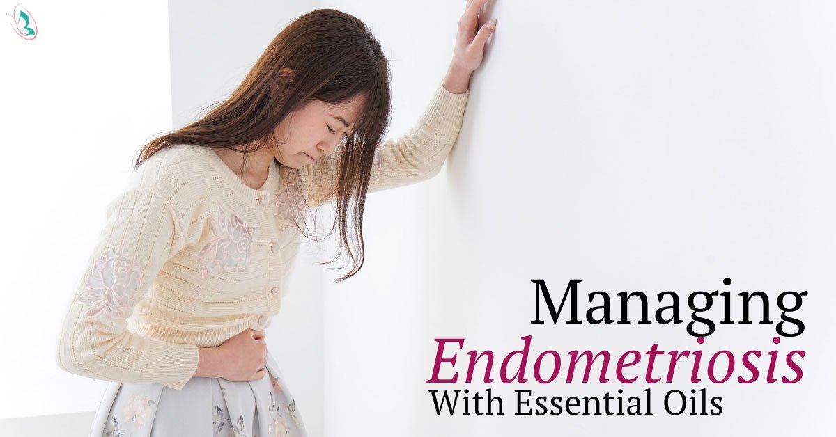 Managing Endometriosis With Essential Oils