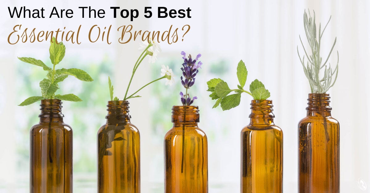 What are the Top 5 Best Essential Oils Brands